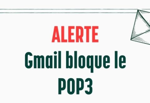 Consulter votre boite pro sur votre boite gmail ? Bientôt impossible, attention !